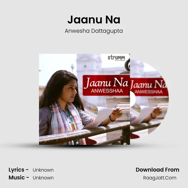 Jaanu Na MP3 Song by Anwesha Dattagupta Cover