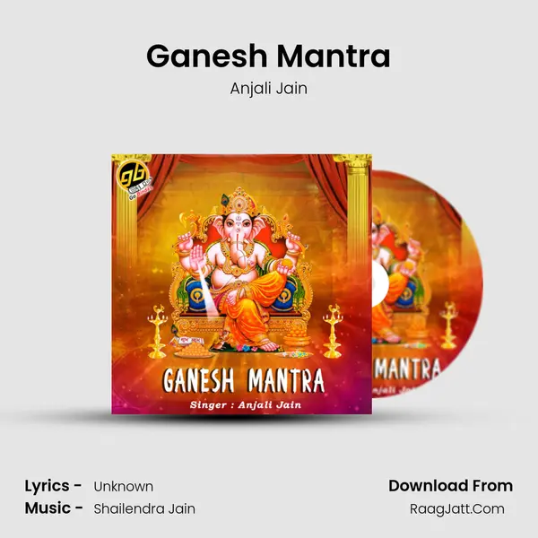 Ganesh Mantra - Anjali Jain