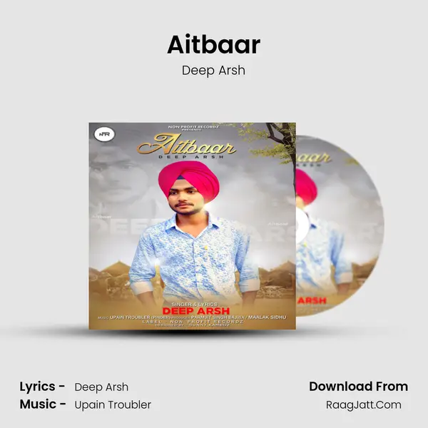 Aitbaar MP3 Song by Deep Arsh Cover
