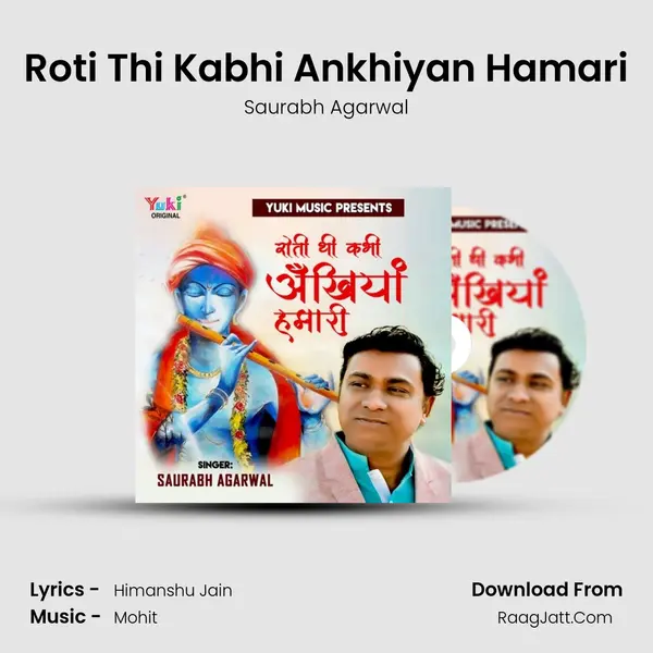 Roti Thi Kabhi Ankhiyan Hamari MP3 Song by Saurabh Agarwal Cover