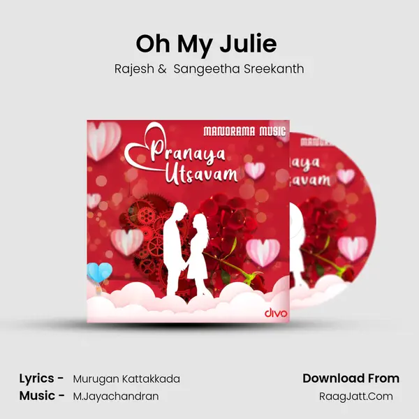 Oh My Julie (From - Chattakkari) MP3 Song by Rajesh Cover