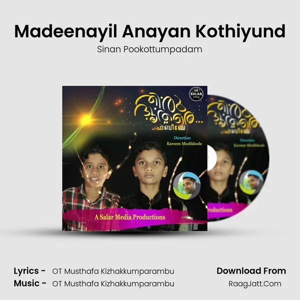 Madeenayil Anayan Kothiyund MP3 Song by Sinan Pookottumpadam Cover