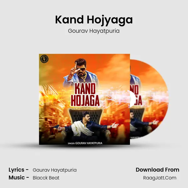 Kand Hojyaga - Gourav Hayatpuria
