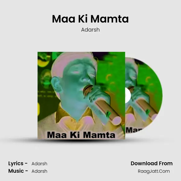 Maa Ki Mamta - Adarsh
