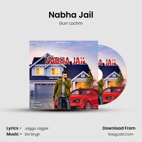Nabha Jail MP3 Song by Gurr Lochm Cover