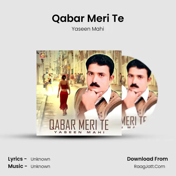 Qabar Meri Te - Single - Yaseen Mahi