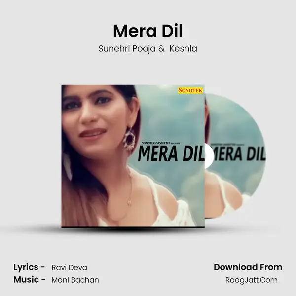 Mera Dil - Sunehri Pooja