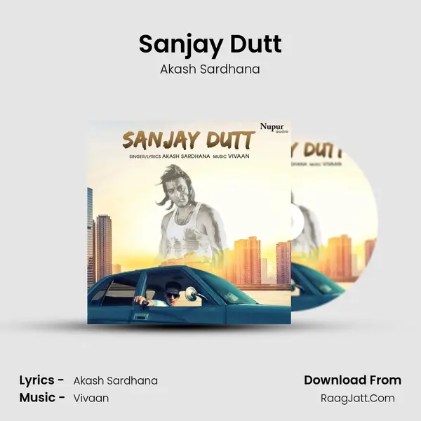 Sanjay Dutt MP3 Song by Akash Sardhana Cover