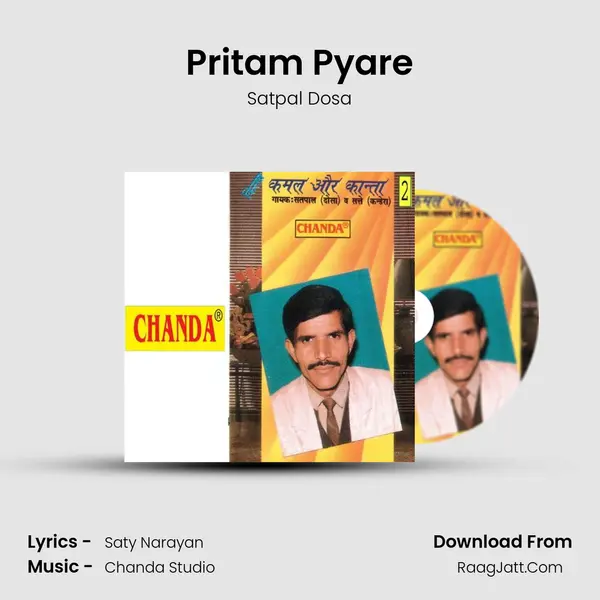 Pritam Pyare MP3 Song by Satpal Dosa Cover