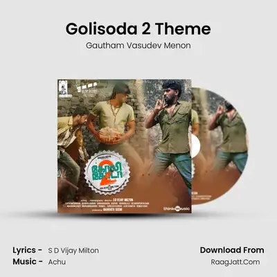 Golisoda 2 Theme MP3 Song by Gautham Vasudev Menon Cover