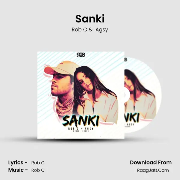 Sanki MP3 Song by Rob C Cover
