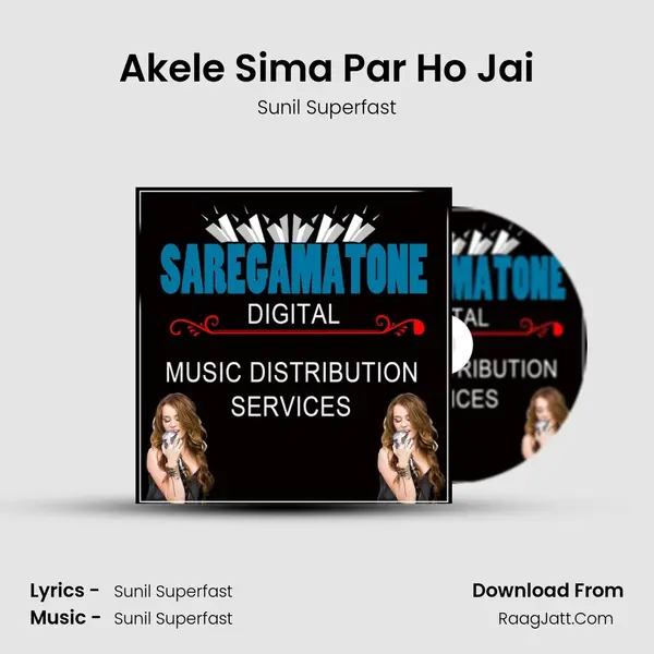Akele Sima Par Ho Jai mp3 song