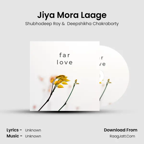Jiya Mora Laage MP3 Song by Shubhodeep Roy Cover