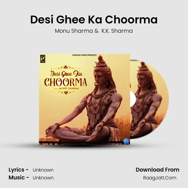 Desi Ghee Ka Choorma MP3 Song by Monu Sharma Cover