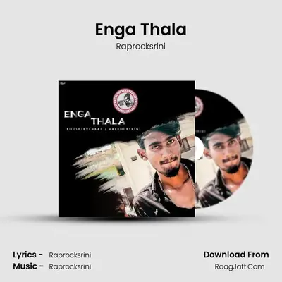 Enga Thala - Raprocksrini