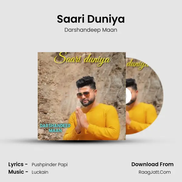 Saari Duniya MP3 Song by Darshandeep Maan Cover