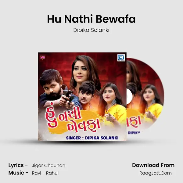 Hu Nathi Bewafa mp3 song