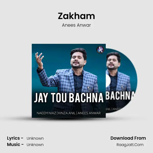 Zakham MP3 Song by Anees Anwar Cover