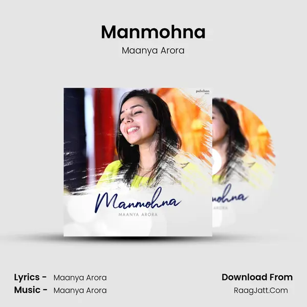 Manmohna - 