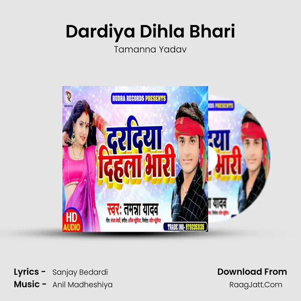 Dardiya Dihla Bhari MP3 Song by Tamanna Yadav Cover