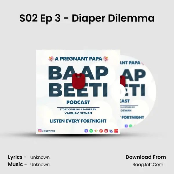 S02 Ep 3 - Diaper Dilemma MP3 Song by  Cover