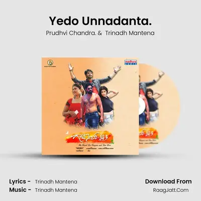 Yedo Unnadanta. MP3 Song by Prudhvi Chandra. Cover