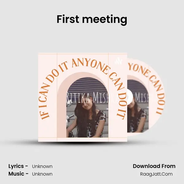 First meeting MP3 Song by  Cover