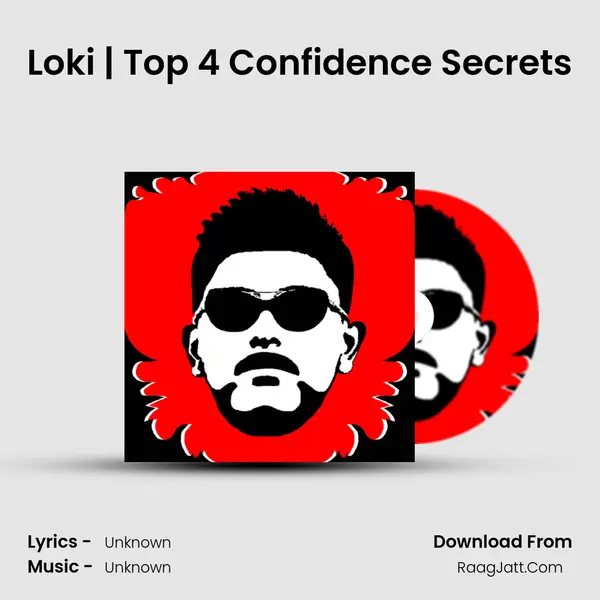 Loki | Top 4 Confidence Secrets MP3 Song by  Cover