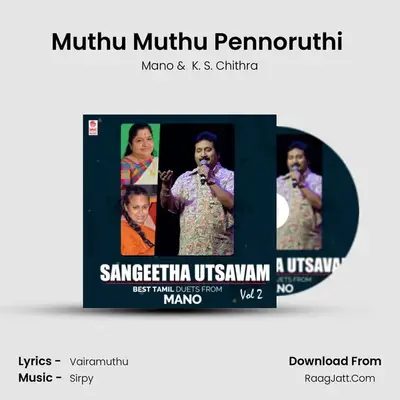Muthu Muthu Pennoruthi (From 