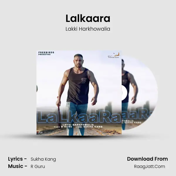 Lalkaara MP3 Song by Lakki Harkhowalia Cover