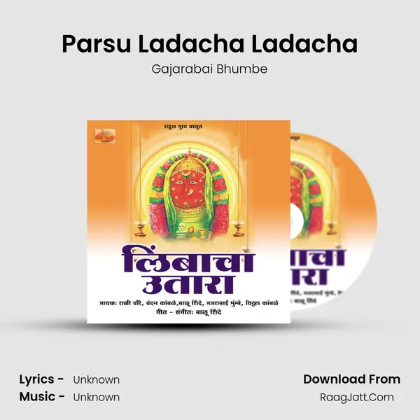 Parsu Ladacha Ladacha mp3 song