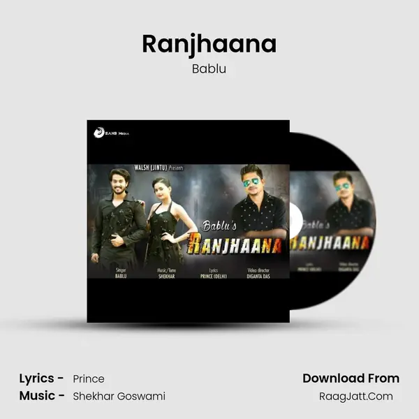 Ranjhaana mp3 song