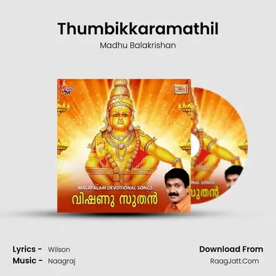 Thumbikkaramathil MP3 Song by Madhu Balakrishan Cover