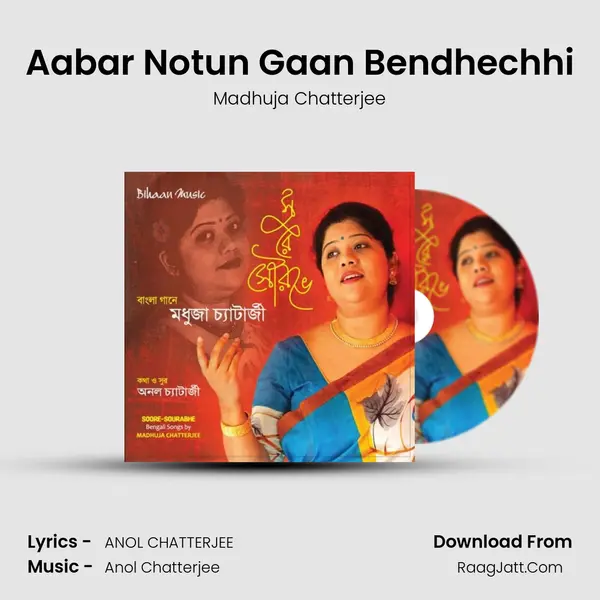 Aabar Notun Gaan Bendhechhi mp3 song