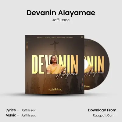 Devanin Alayamae - Jaffi Issac