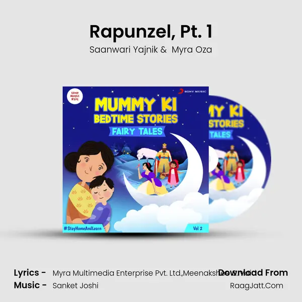 Rapunzel, Pt. 1 MP3 Song by Saanwari Yajnik Cover
