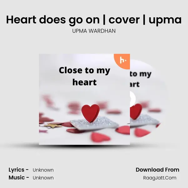 Heart does go on | cover | upma MP3 Song by UPMA WARDHAN Cover