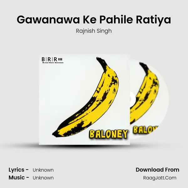 Gawanawa Ke Pahile Ratiya mp3 song