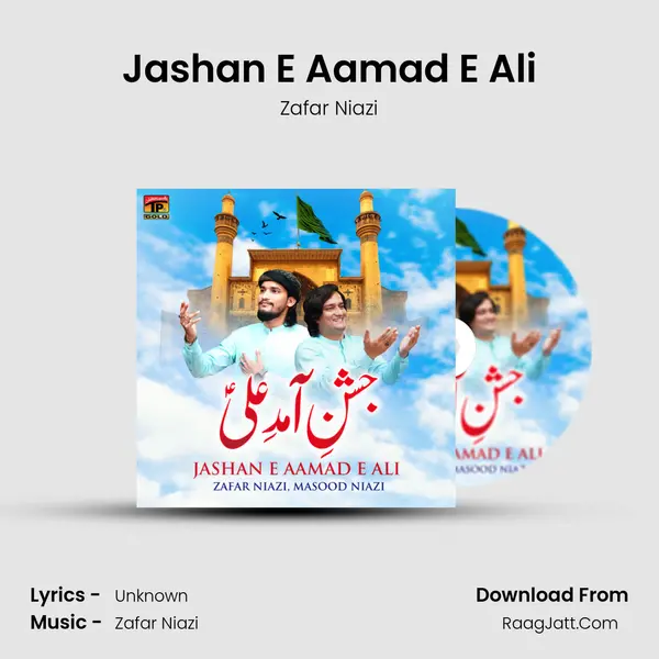 Jashan E Aamad E Ali - Single - Zafar Niazi