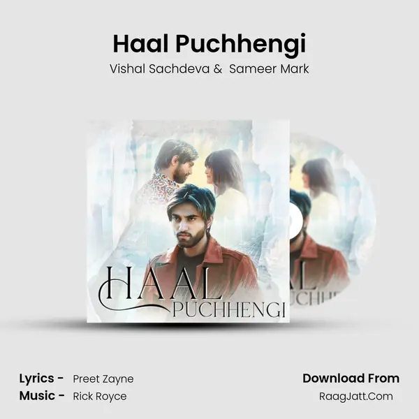 Haal Puchhengi mp3 song