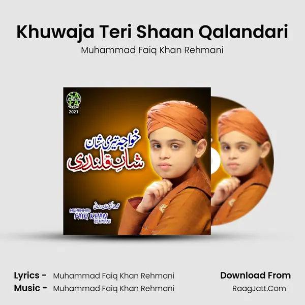Khuwaja Teri Shaan Qalandari - 