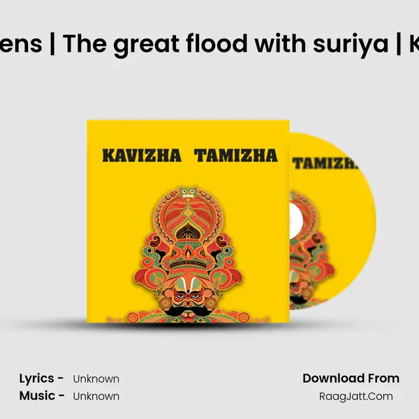 S01E3 | Ancient Aliens | The great flood with suriya | KvTÂ© | EXCLUSIVE MP3 Song by  Cover