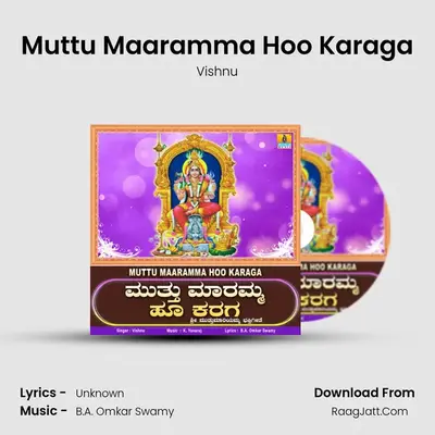 Muttu Maaramma Hoo Karaga - Single - Vishnu