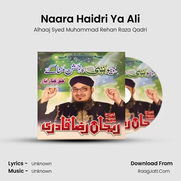 Naara Haidri Ya Ali mp3 song
