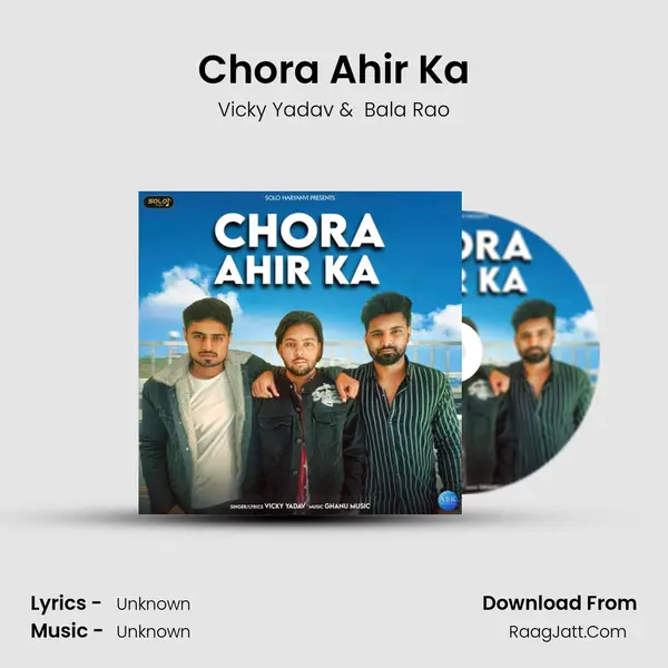 Chora Ahir Ka MP3 Song by Vicky Yadav Cover