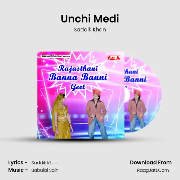 Unchi Medi MP3 Song by Saddik Khan Cover