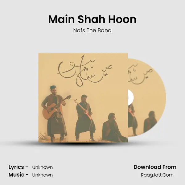 Main Shah Hoon - 