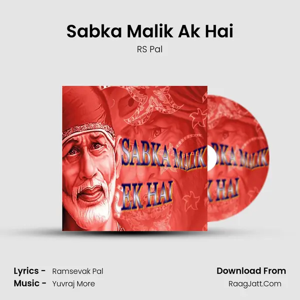 Sabka Malik Ak Hai MP3 Song by RS Pal Cover