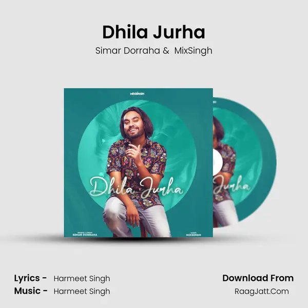 Dhila Jurha MP3 Song by Simar Dorraha Cover