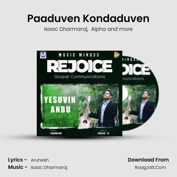 Paaduven Kondaduven MP3 Song by Isaac Dharmaraj Cover